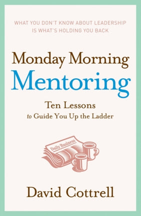 Monday Morning Mentoring