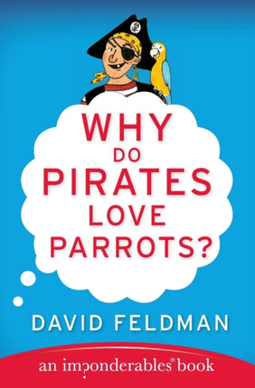 Why Do Pirates Love Parrots