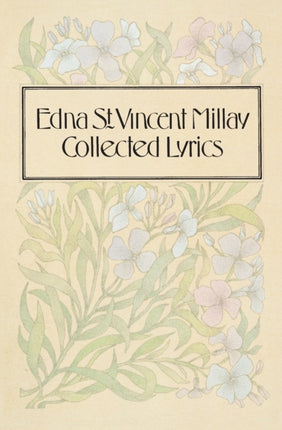Collected Lyrics Perennial Library