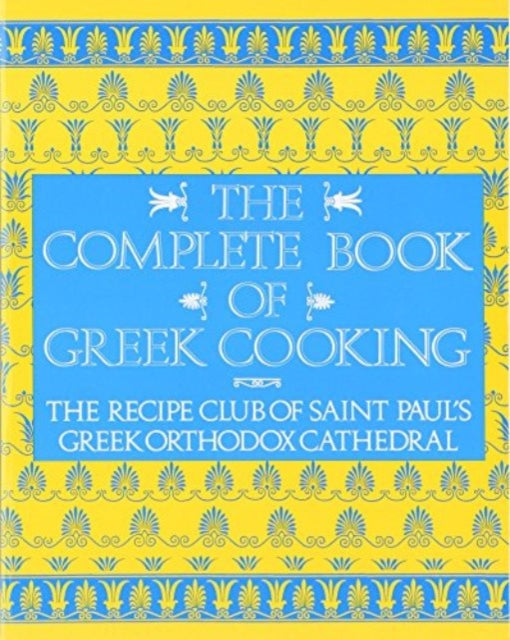 Complete Book Of Greek Cooking