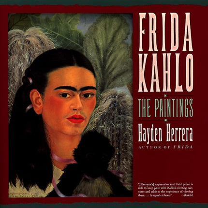 Frida Kahlo The Paintings