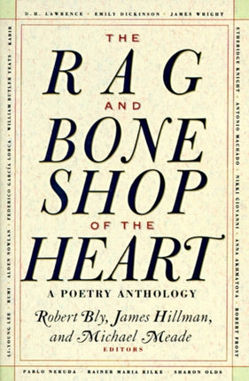 The Rag and Bone Shop of the Heart: Poems for Men