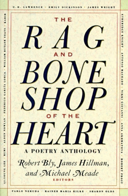 The Rag and Bone Shop of the Heart: Poems for Men