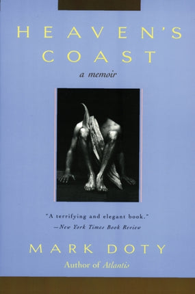 Heavens Coast A Memoir