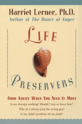 Life Preservers Good Advice When You Need It Most