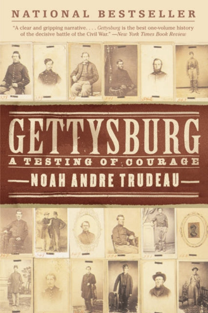 Gettysburg: A Testing of Courage