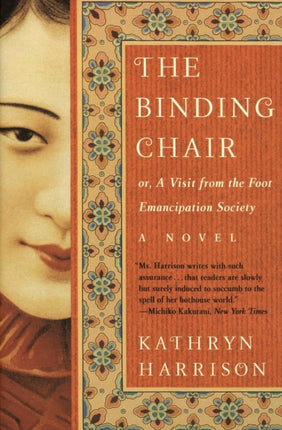 The Binding Chair Or A Visit from the Foot Emancipation Society