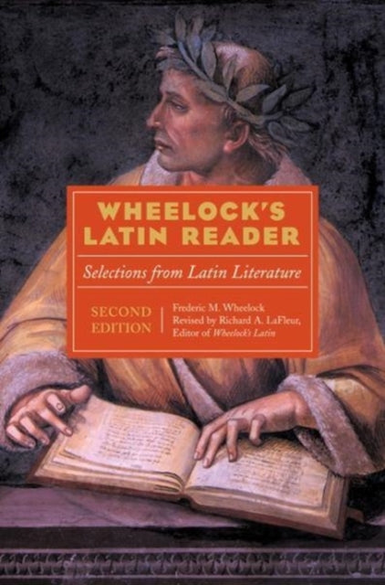 Wheelock's Latin Reader, 2nd Edition: Selections from Latin Literature