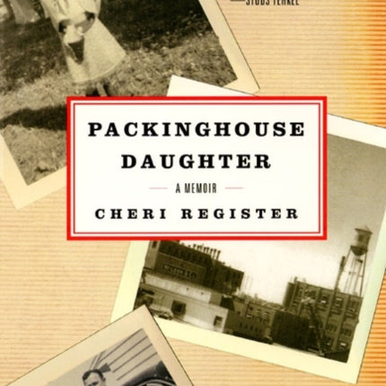 Packinghouse Daughter