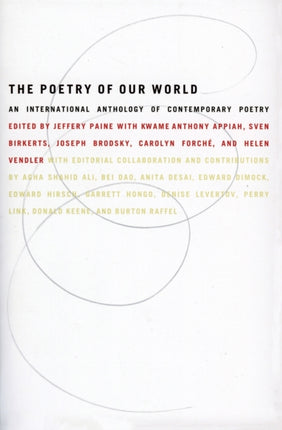 The Poetry of Our World An International Anthology of Contemporary Poetry