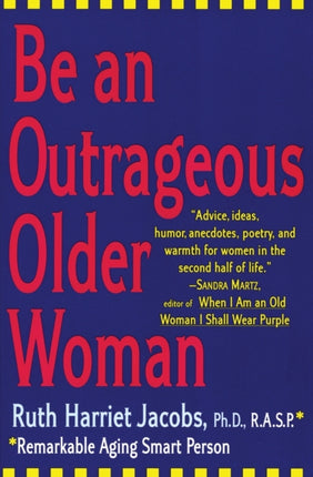 Be an Outrageous Older Woman