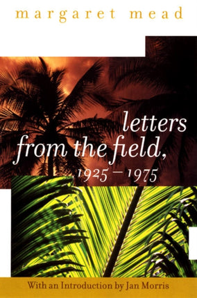 Letters from the Field 19251975