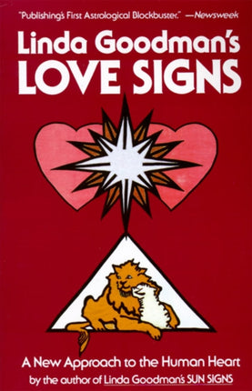 Linda Goodman's Love Signs: A New Approach to the Human Heart