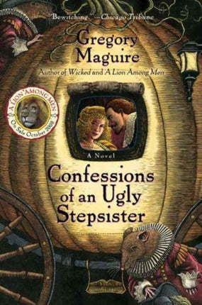 Confessions of an Ugly Stepsister