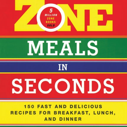 Zone Meals in Seconds