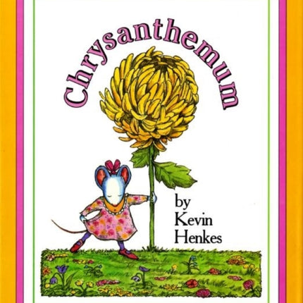 Chrysanthemum Big Book: A First Day of School Book for Kids