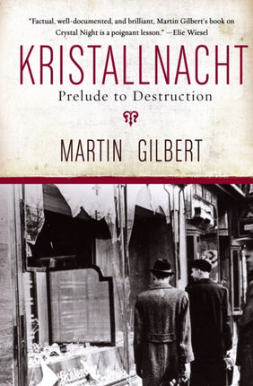 Kristallnacht: Prelude to Destruction