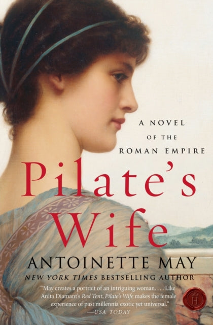 Pilate's Wife: A Novel of the Roman Empire