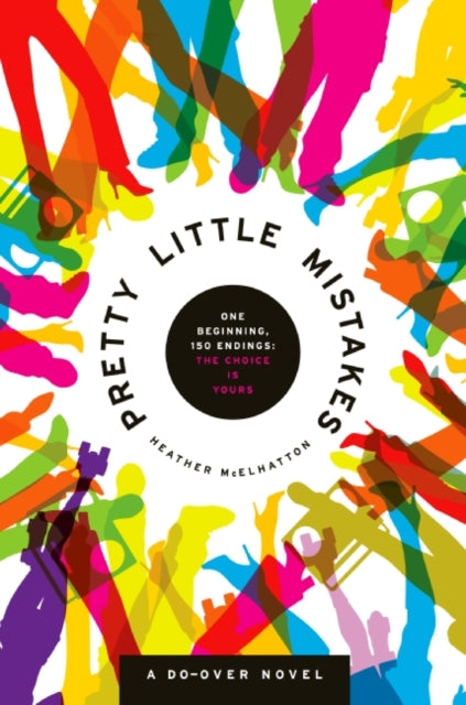 Pretty Little Mistakes: A Do-Over Novel