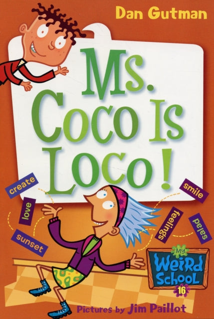 My Weird School: 16 Ms Coco Is Loco!