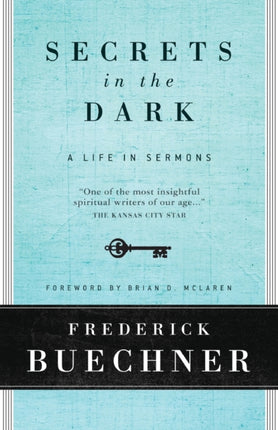 Secrets In The Dark: A Life In Sermons