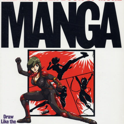 The Monster Book of More Manga Draw Like The