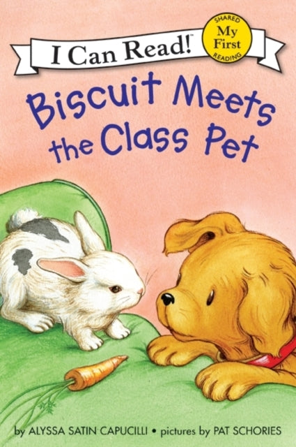 Biscuit Meets the Class Pet My First I Can Read