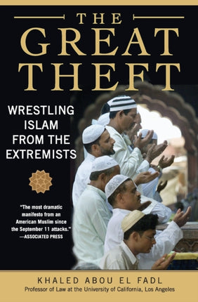 The Great Theft Wrestling Islam from the Extremists
