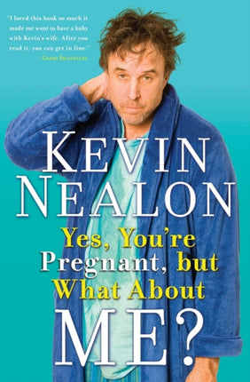 Yes Youre Pregnant but What About Me