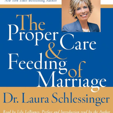 Proper Care and Feeding of Marriage CD