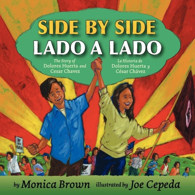 Side by SideLado a Lado The Story of Dolores