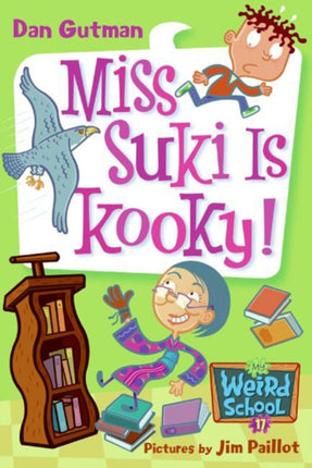 My Weird School 17 Miss Suki Is Kooky