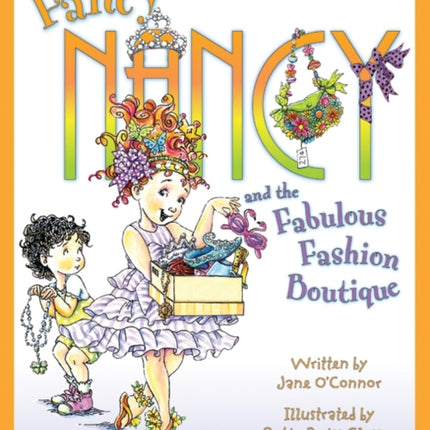 Fancy Nancy and the Fabulous Fashion Boutique