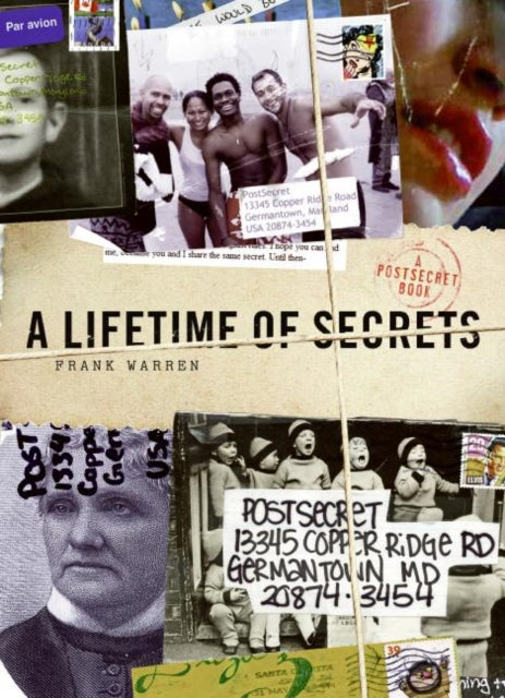 A Lifetime of Secrets: A Postsecret Book