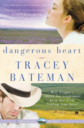 Dangerous Heart Westward Hearts