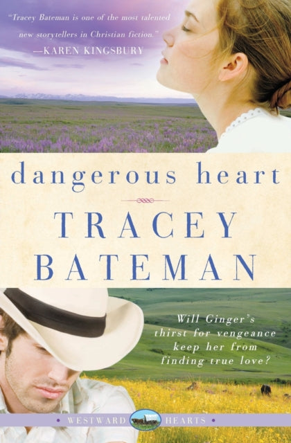 Dangerous Heart Westward Hearts
