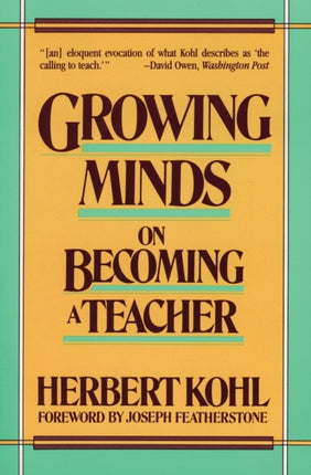 Growing Minds: On Becoming a Teacher