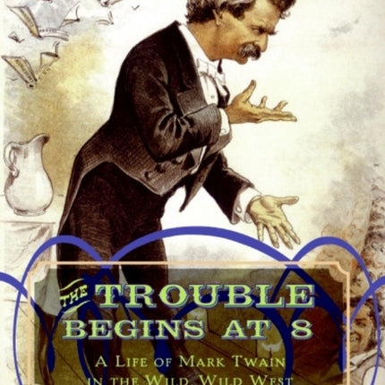 The Trouble Begins at 8