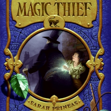 The Magic Thief, Book One