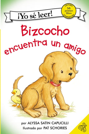 Bizcocho Encuentra Un Amigo: Biscuit Finds a Friend (Spanish Edition)