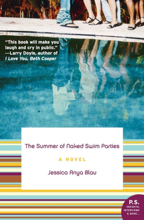 The Summer of Naked Swim Parties: A Novel