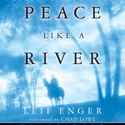 Peace Like a River