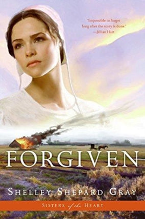 Forgiven (Sisters of the Heart Book 3)