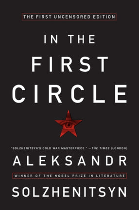 In the First Circle: The First Uncensored Edition