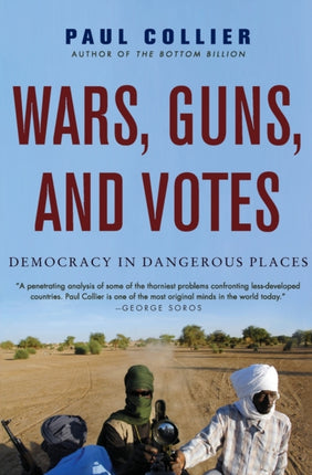 Wars Guns and Votes