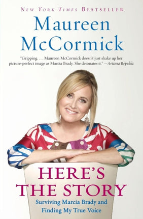 Heres the Story Surviving Marcia Brady and