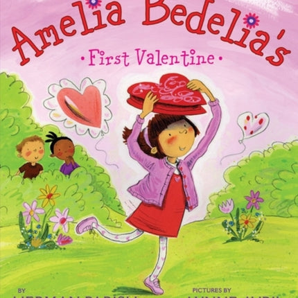 Amelia Bedelia's First Valentine