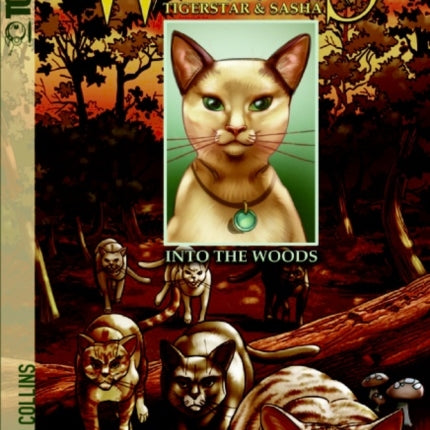 Warriors Manga: Tigerstar and Sasha #1: Into the Woods