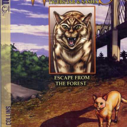 Warriors Manga: Tigerstar and Sasha #2: Escape from the Forest