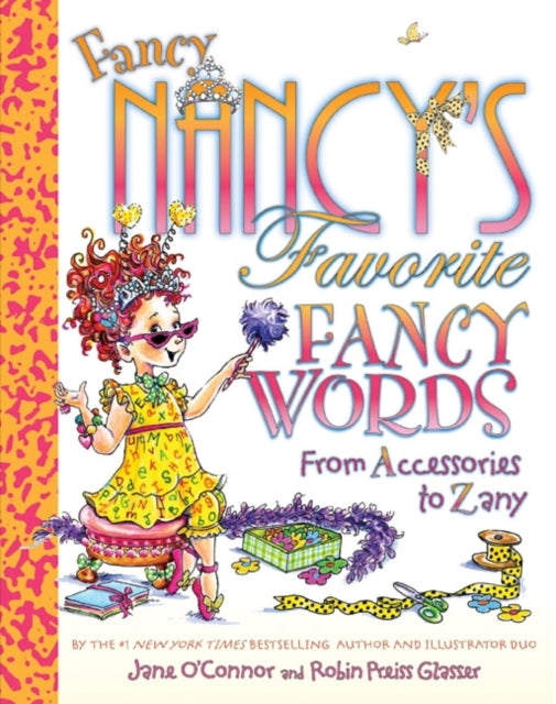 Fancy Nancys Favorite Fancy Words